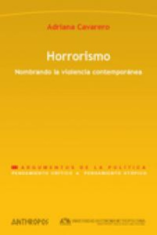 Carte Horrorismo : nombrando la violencia contemporánea Adriana Cavarero