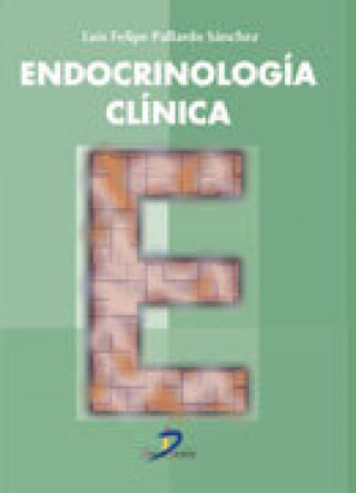 Książka Endocrinología clínica Luis Felipe . . . [et al. ] Pallardo Sánchez