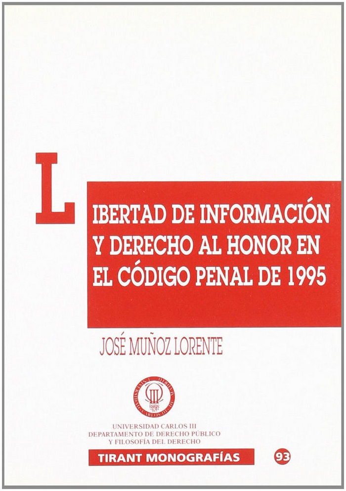 Kniha Libertad de información y derecho al honor en el Código Penal de 1995 