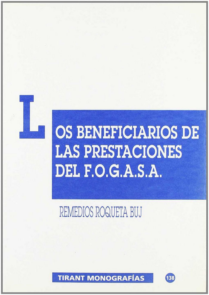 Knjiga Los beneficiarios de las prestaciones del F.O.G.A.S.A. Remedios Roqueta Buj