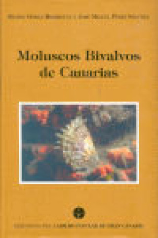 Könyv Moluscos bivalvos de Canarias Ramón Gómez Rodríguez