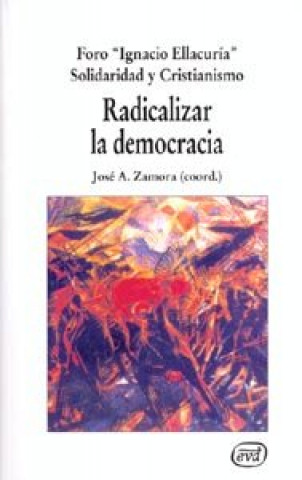 Kniha Radicalizar la democracia 