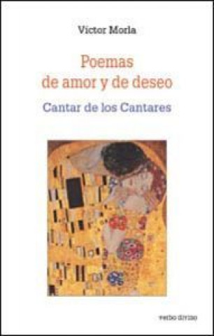 Kniha Poemas de amor y de deseo : cantar de los cantares Víctor Morla Asensio