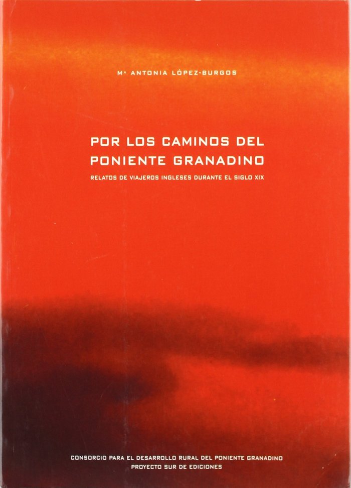 Książka Por los caminos del poniente granadino María Antonia López-Burgos