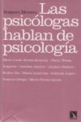 Könyv Las psicólogas hablan de psicología Amparo Moreno