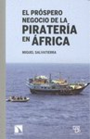 Kniha PROSPERO NEGOCIO DE LA PIRATERIA EN AFRICA,EL 