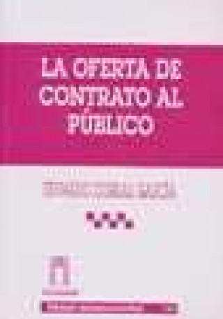 Book La oferta del contrato al público Eduardo Corral García