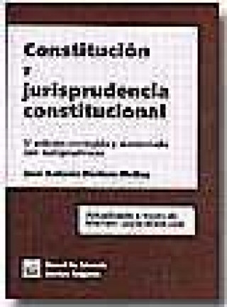 Książka Constitución y jurisprudencia constitucional José Antonio Portero Molina