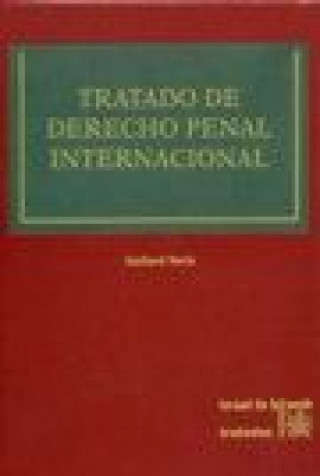 Könyv Tratado de derecho penal internacional Gerhard Werle