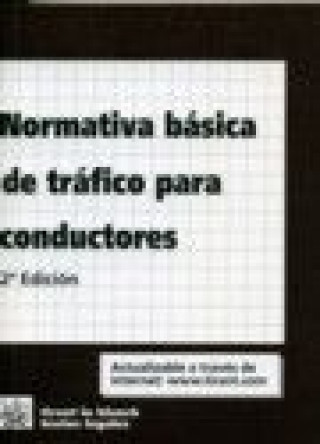 Kniha Normativa básica de tráfico para conductores Anabelén Casares Marcos