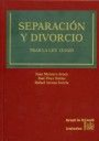Carte Separación y divorcio. Tras la Ley 15/2005 Rafael Arenas García