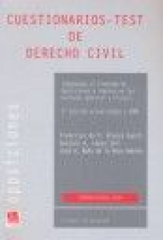 Knjiga Cuestionarios test de derecho civil : (adaptados al programa de oposiciones a ingreso en las carreras judicial y fiscal) 