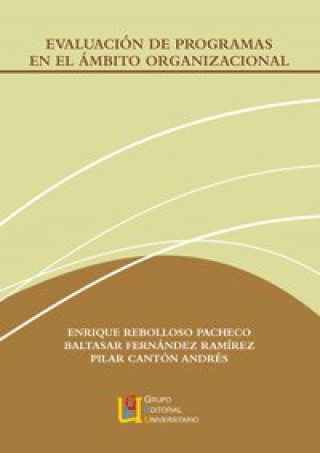 Knjiga Evaluación de programas en el ámbito organizacional Pilar Canon Andrés