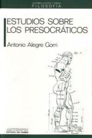 Kniha Estudios sobre los presocráticos Antonio Alegre