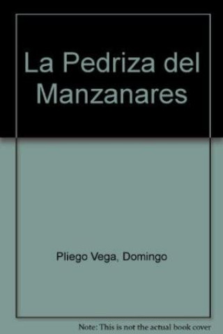 Książka La Pedriza del Manzanares Domingo Pliego Vega