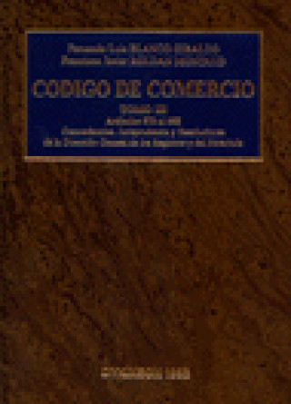 Livro Código de comercio. (T.3) Fernando Luis Blanco Giraldo