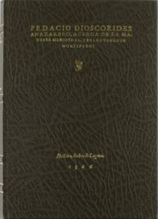 Könyv Pedacio Dioscorides Anazarbeo. Andrés de Laguna