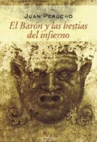 Livre El barón y las bestias del infierno Joan Perucho