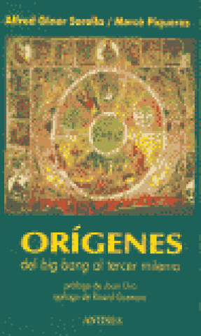 Kniha Orígenes : [del Bib Bang el tercer milenio] Alfred Giner Sorolla
