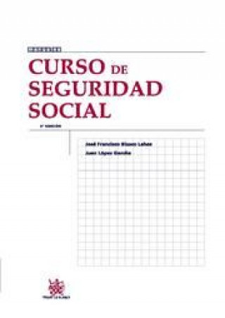 Kniha Curso de seguridad social José Francisco Blasco Lahoz