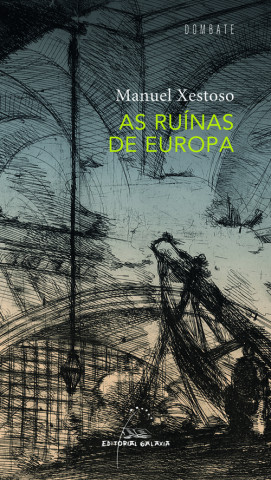 Książka RUINAS DE EUROPA, AS MANUEL XESTOSO GONZALEZ