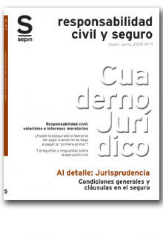 Knjiga Condiciones generales y cláusulas en el seguro EDITORIAL SEPIN