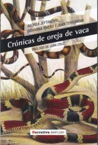 Книга CRONICAS DE OREJA DE VACA 