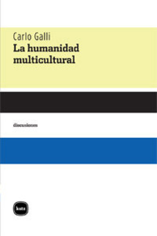 Book La humanidad multicultural Carlo Galli