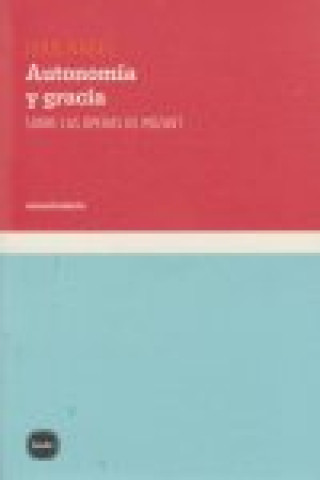 Βιβλίο Autonomía y gracia : sobre las óperas de Mozart Ivan Nagel