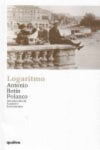 Knjiga Logaritmo Antonio Botín Polanco