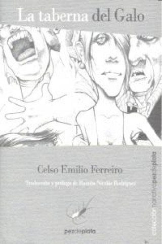 Libro La taberna del Galo Celso Emilio Ferreiro