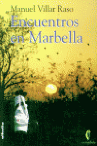 Buch Encuentros en Marbella Manuel Villar Raso