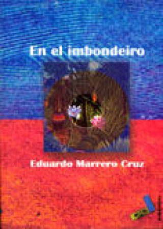 Kniha En el Imbondeiro Eduardo Marrero Cruz