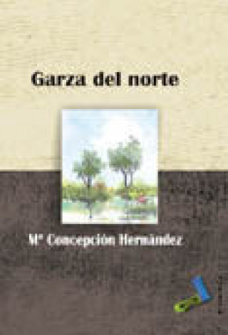 Книга Garza del Norte María Concepción Hernández Hernández