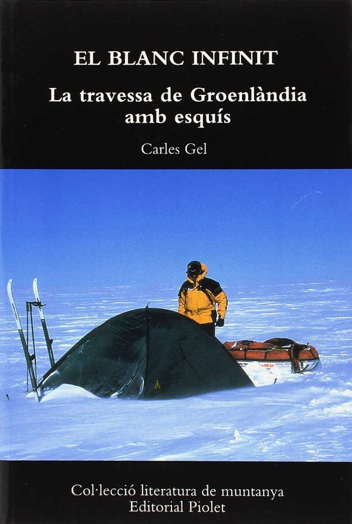 Kniha El blanc infinit Carles Gel Rodríguez