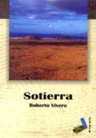 Kniha Sotierra Roberto Vivero Rodríguez