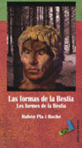 Kniha Las formas de la bestia Rubén Pla i Reche