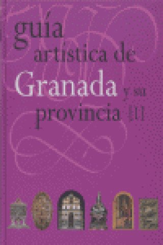 Kniha GUIA ARTISTICA DE GRANADA (I) 