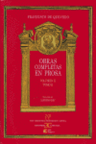 Carte Obras completas en Prosa. Volumen II, Tomo II: Relato picaresco: El Buscón 