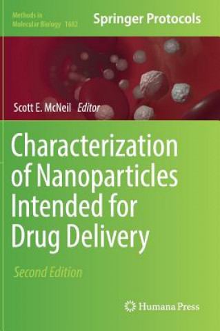 Kniha Characterization of Nanoparticles Intended for Drug Delivery Scott E. McNeil