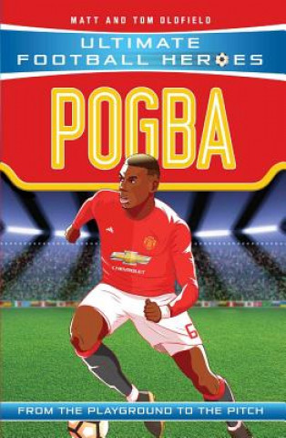 Carte Pogba (Ultimate Football Heroes - the No. 1 football series) Matt Oldfield