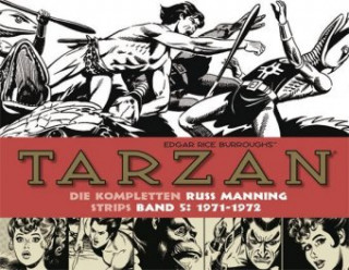 Carte Tarzan: Die kompletten Russ Manning Strips / Band 5 1971 - 1972 Edgar Rice Burroughs