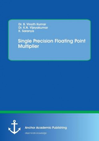Book Single Precision Floating Point Multiplier B Vinoth Kumar