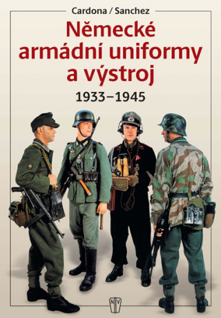 Book Německé armádní uniformy a výstroj Cardona