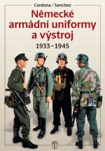 Kniha Německé armádní uniformy a výstroj Cardona