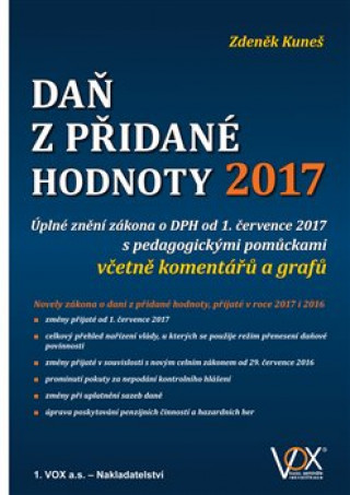 Könyv Daň z přidané hodnoty 2017 Zdeněk Kuneš