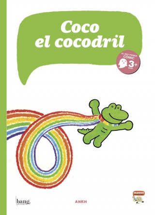 Kniha Coco el cocodril Ankh