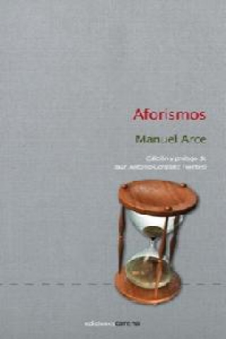Knjiga Aforismos Manuel Arce Lago