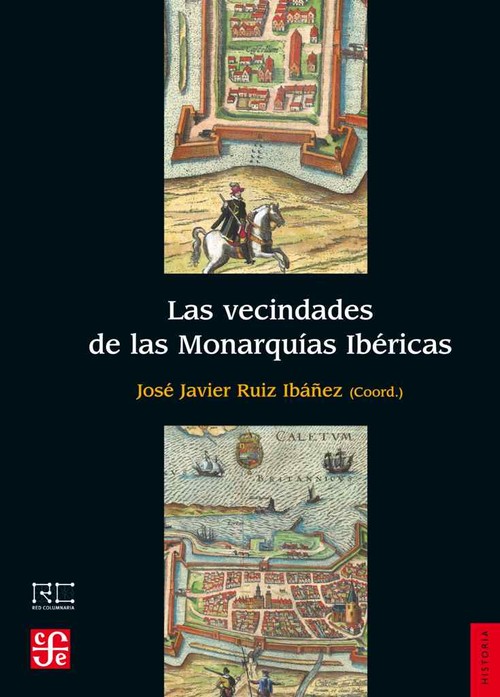 Knjiga Las vecindades de las monarquías ibéricas 