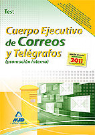 Knjiga Cuerpo Ejecutivo, promoción interna, Correos y Telégrafos. Test Forum Catalunya